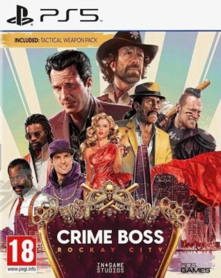 Crime Boss Rockay City